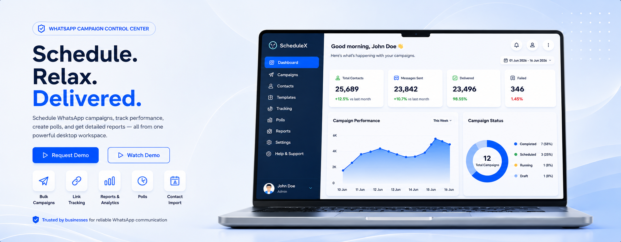 ScheduleX dashboard banner with campaign reports and request demo call to action